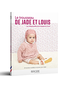 Le trousseau de Jade et Louis - De la naissance à 4 ans